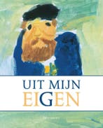 Uit mijn eigen 9789089242280 Peter De Greef, Verzenden, Zo goed als nieuw, Peter De Greef