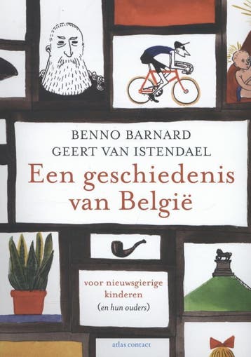 Een geschiedenis van België voor nieuwsgierige kinderen (en, Verzenden, Zo goed als nieuw, Geert van Istendael