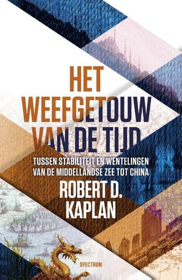 Het Weefgetouw Van De Tijd | Robert Kaplan | Nieuw, Verzenden, Robert Kaplan