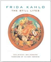 Frida Kahlo: The Still Lifes 9781858944371 Salomon Grimberg, Verzenden, Gelezen, Salomon Grimberg
