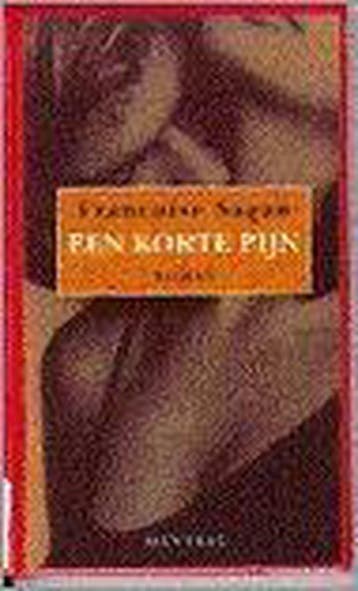 KORTE PIJN 9789022313572 F. Sagan, Verzenden, F. Sagan
