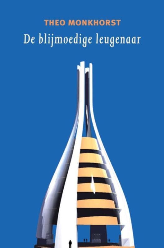 De blijmoedige leugenaar 9789062659142 Theo Monkhorst, Boeken, Romans, Gelezen, Verzenden