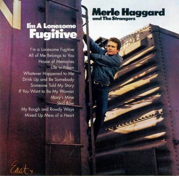 Merle Haggard And The Strangers - Im A Lonesome Fugitive, Verzenden, Gebruikt