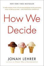 How We Decide 9780547247991 Jonah Lehrer, Verzenden, Jonah Lehrer