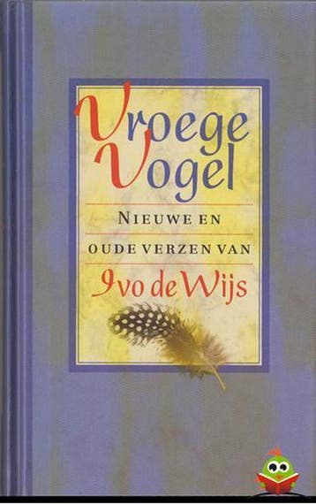 Vroege vogel 9789038884004 Ivo de Wijs, Verzenden, Ivo de Wijs