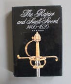 A.V.B. Norman - The Rapier and the Small-Sword [1460–1820] -