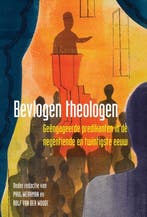 Bevlogen theologen / Passage-reeks / 40 9789087042912, Verzenden, Zo goed als nieuw