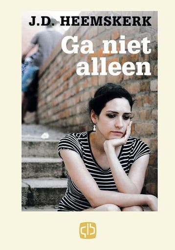 Ga niet alleen 9789036428507 J.D. Heemskerk, Verzenden, J.D. Heemskerk
