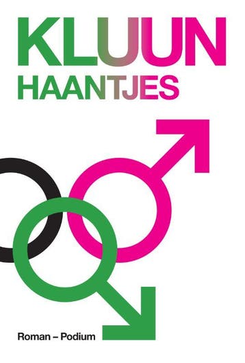 Haantjes 9789057598562 Kluun, Verzenden, Zo goed als nieuw, Kluun