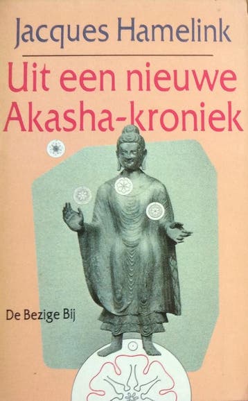 Uit een nieuwe Akasha-kroniek 9789023408321 Hamelink, Verzenden, Gelezen, Hamelink
