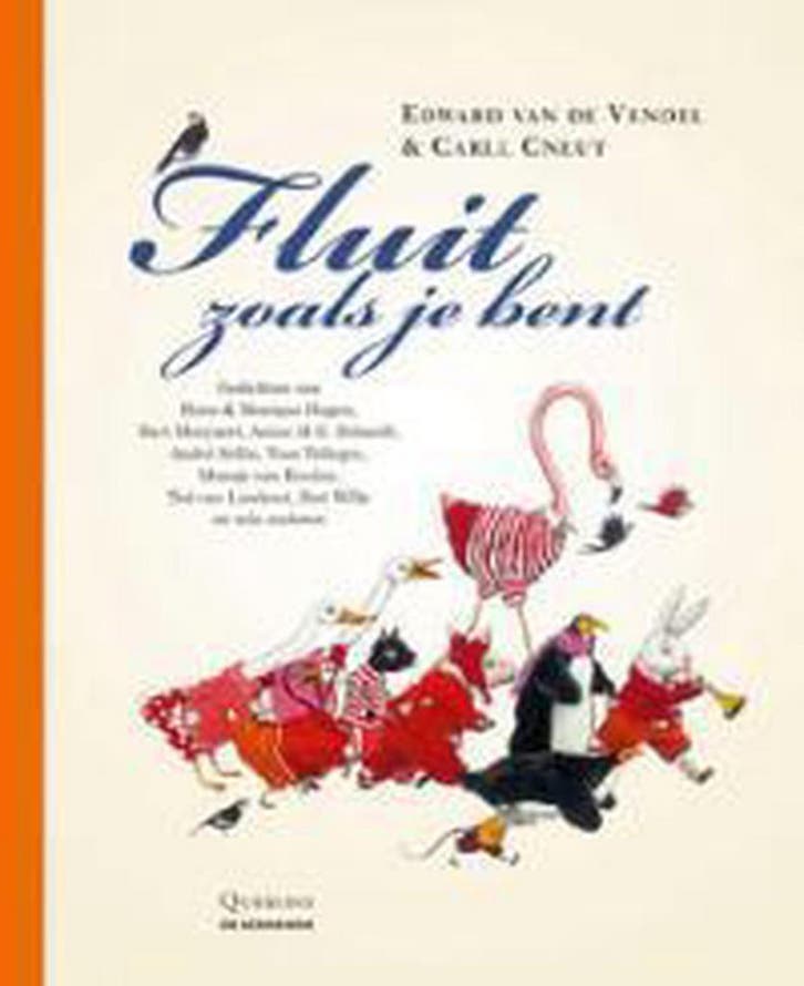 Fluit zoals je bent 9789058385727, Boeken, Kinderboeken | Jeugd | onder 10 jaar, Zo goed als nieuw, Verzenden