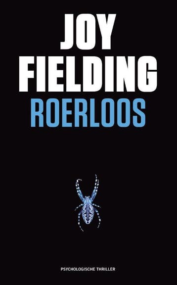 Roerloos 9789000307937 Joy Fielding, Verzenden, Gelezen, Joy Fielding
