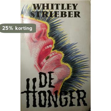 De honger / Parelpockets 9789022508794 Whitley Strieber, Verzenden, Gelezen, Whitley Strieber