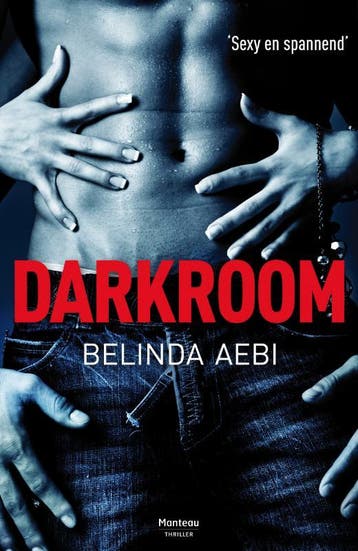 Darkroom / Maud Gelderman / 4 9789022328361 Belinda Aebi, Boeken, Verzenden, Gelezen, Belinda Aebi