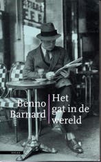 GAT IN DE WERELD 9789025400644 Benno Barnard, Verzenden, Benno Barnard