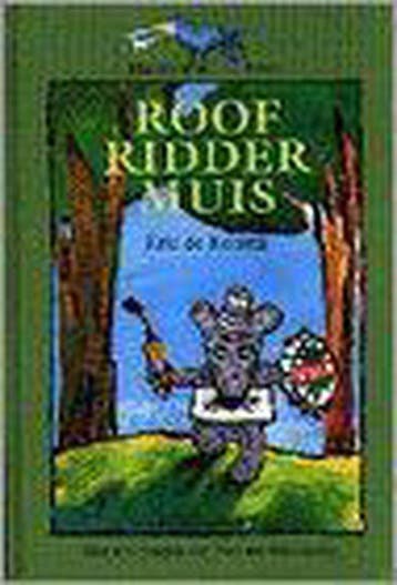 Roofridder Muis - de Koning, Boeken, Kinderboeken | Jeugd | onder 10 jaar, Verzenden, Nieuw