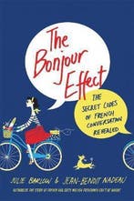 The Bonjour Effect 9781250130273 Julie Barlow, Verzenden, Gelezen, Julie Barlow