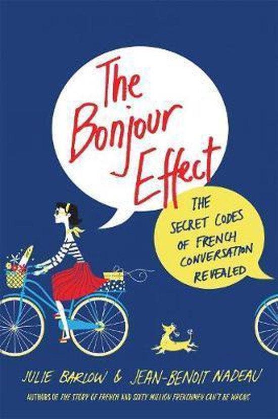 The Bonjour Effect 9781250130273 Julie Barlow, Boeken, Taal | Engels, Gelezen, Verzenden