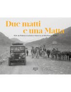 DEU MATTI E UNA MATTA (1954: DA MODENA A CALCUTTA E RITORNO, Nieuw