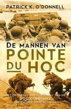 De mannen van Pointe du Hoc 9789045315249, Livres, Verzenden, Patrick K. O'Donnell
