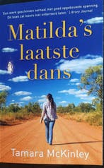 Matildas laatste dans 9789026163173 Tamara McKinley, Livres, Verzenden, Tamara McKinley