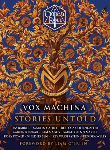 Critical Role: Critical Role: Vox Machina--Stories Untold, Verzenden, Nieuw, Rory Power; Nibedita Sen; Izzy Wasserstein