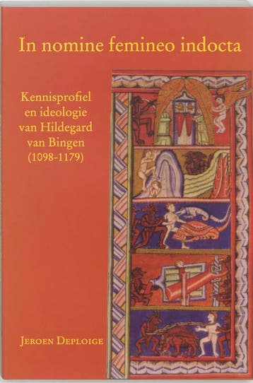 In nomine femineo indocta / Middeleeuwse studies en bronnen, Boeken, Verzenden, Gelezen, J. Deploige