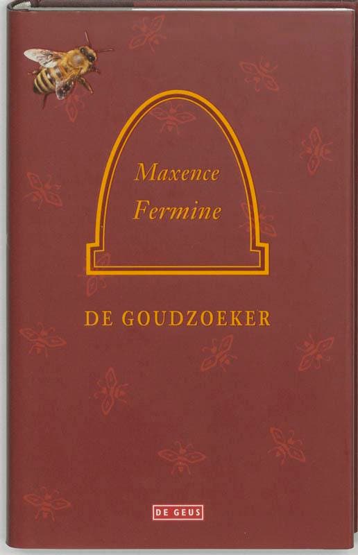 De goudzoeker 9789044501889 M. Fermine, Livres, Romans, Envoi