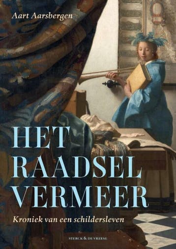 Het raadsel Vermeer 9789056159689 Aart Aarsbergen, Verzenden, Aart Aarsbergen