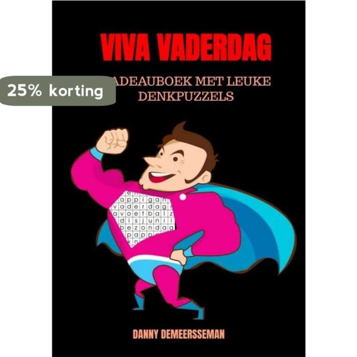 Viva Vaderdag 9789403661728 Danny Demeersseman, Livres, Livres scolaires, Envoi