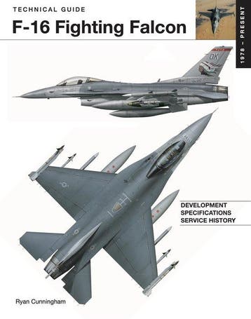 Technical Guides- F-16 Fighting Falcon 9781838863258, Verzenden, Ryan Cunningham