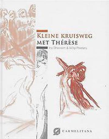 Kleine kruisweg met Thérèse van Lisieux 9789076671000, Verzenden, Zo goed als nieuw, Iny Driessen