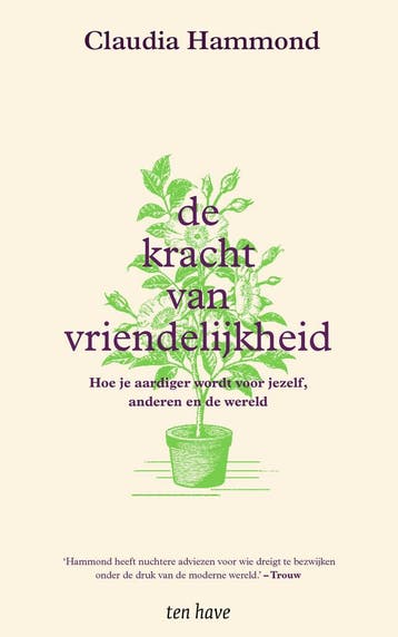 De kracht van vriendelijkheid (9789025912376), Boeken, Verzenden, Nieuw