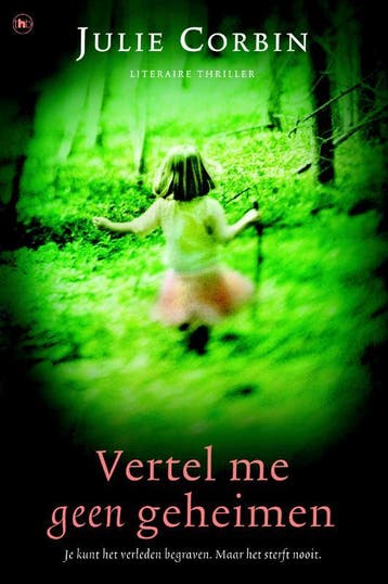 Vertel me geen geheimen 9789044325423 Julie Corbin, Verzenden, Gelezen, Julie Corbin
