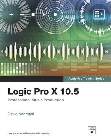 Apple Pro Training- Logic Pro X 10.5 - Apple Pro Training, Verzenden, David Nahmani