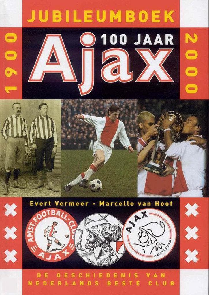 Ajax 100 jaar jubileumboek 1900-2000 9789076268385, Livres, Loisirs & Temps libre, Envoi