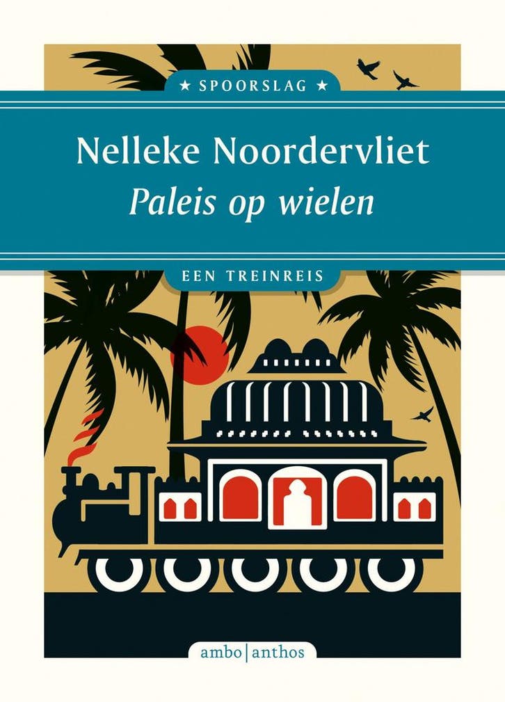 Spoorslag 3 - Paleis op wielen (9789026365676), Boeken, Reisgidsen, Nieuw, Verzenden