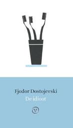 De idioot / Russische bibliotheek 9789028282384, Boeken, Verzenden, Gelezen, Fjodor Dostojevski