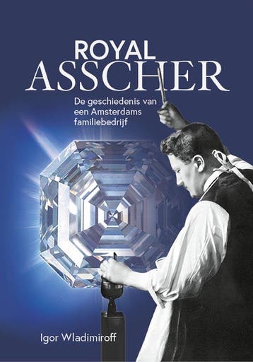Royal Asscher | Igor Wladimiroff | Nieuw, Verzenden, Igor Wladimiroff
