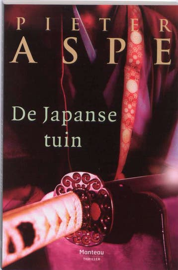 De Japanse tuin / Aspe 9789022317297 Pieter Aspe, Verzenden, Pieter Aspe