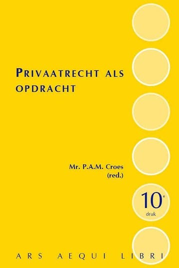 Privaatrecht als opdracht / Ars Aequi Handboeken, Boeken, Verzenden, Zo goed als nieuw, Patricia Croes