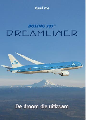 Boeing 787 Dreamliner 9789060133279 Ruud Vos, Verzenden, Ruud Vos