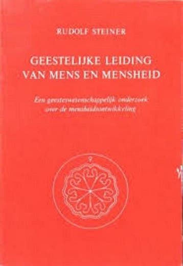 Geestelyke leiding mens en mensheid 9789060380048 Steiner, Verzenden, Steiner