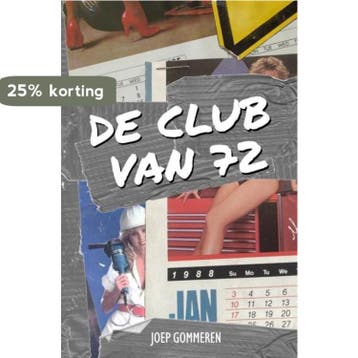 De Club van 72 9789464186192 Joep Gommeren, Verzenden, Zo goed als nieuw, Joep Gommeren