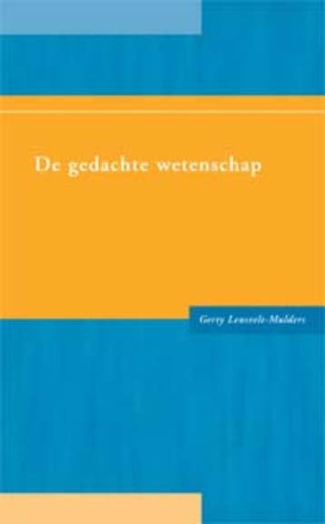 De gedachte wetenschap 9789088501197 Gerty Lensvelt-Mulders, Verzenden, Gerty Lensvelt-Mulders