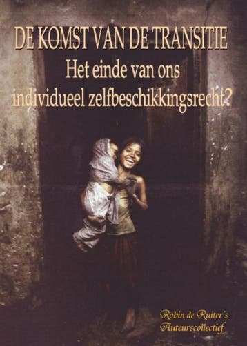 KOMST VAN DE TRANSITIE, DE 9789079680061 Anonymous, Verzenden, Zo goed als nieuw, Anonymous