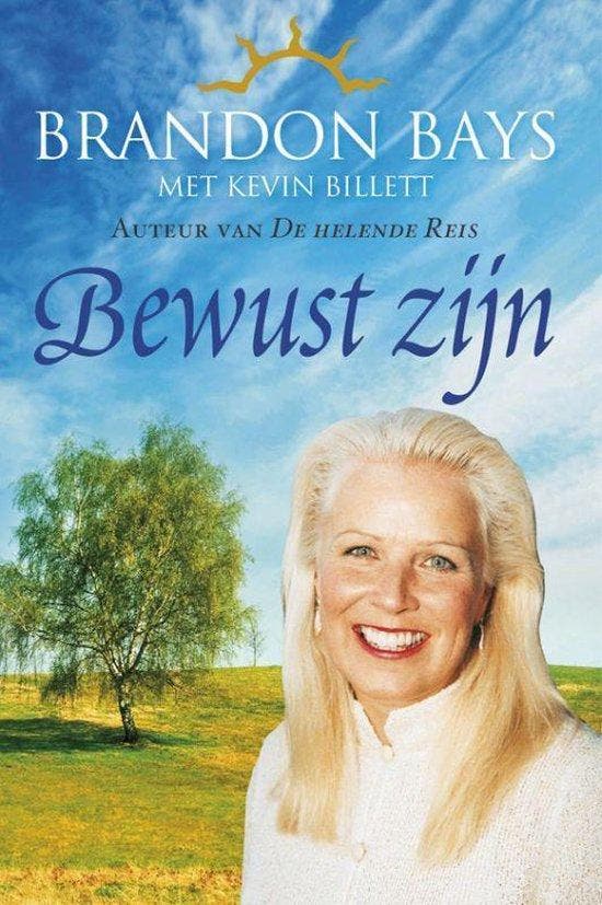 Bewustzijn - Brandon Bays - 9789049201302 - Paperback, Boeken, Esoterie en Spiritualiteit, Verzenden