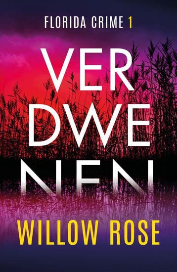 Verdwenen / Florida Crime / 1 9789026173646 Willow Rose, Verzenden, Willow Rose