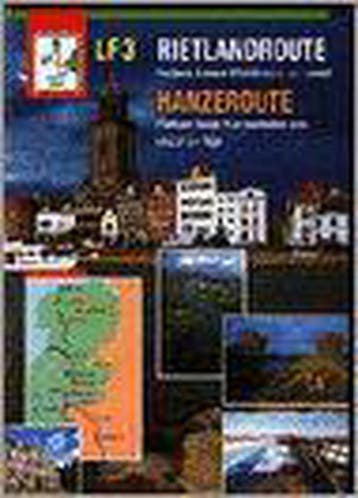LF 3 RIETLANDROUTE - HANZEROUTE 9789072930095, Boeken, Verzenden, Gelezen, Ad Snelderwaard