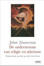 De onderstroom van religie en atheïsme 9789401417099, Verzenden, Zo goed als nieuw, Johan Temmerman